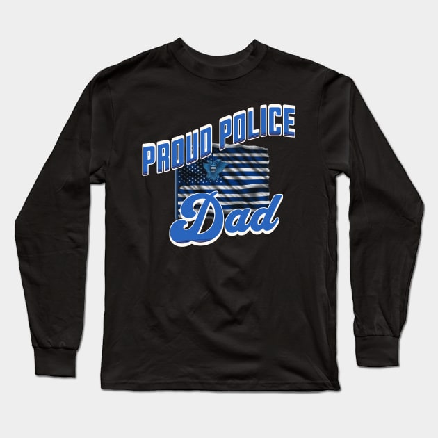 Proud Police Dad Long Sleeve T-Shirt by KysonKnoxxProPrint